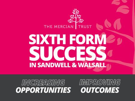 Sixth Form Success in Sandwell & Walsall